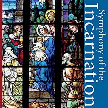 Symphony of the Incarnation - 2 CD Set