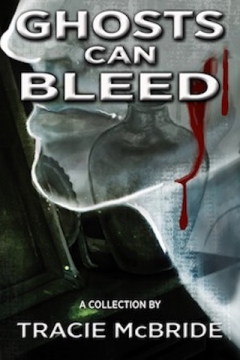 Ghosts Can Bleed - Softcover