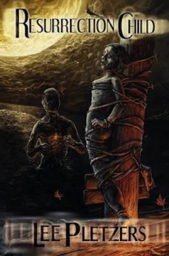 Resurrection Child - Softcover