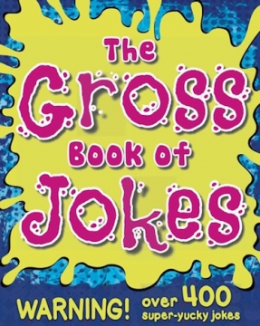 The Gross Book of Jokes - Softcover