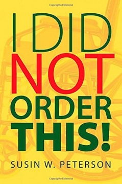 I Did Not Order This! - Softcover