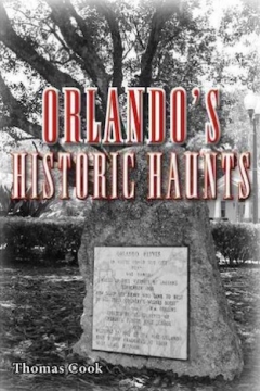 Orlando's Historic Haunts - Softcover