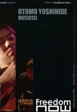 Otomo Yoshihide: Music(s) - DVD