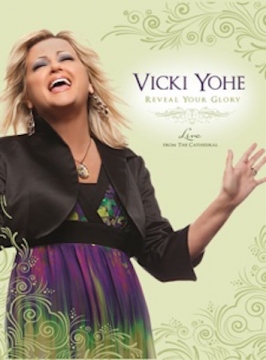 Vicki Yohe: Reveal Your Glory - DVD