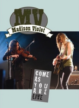 Madison Violet: Come As You Are Live - DVD