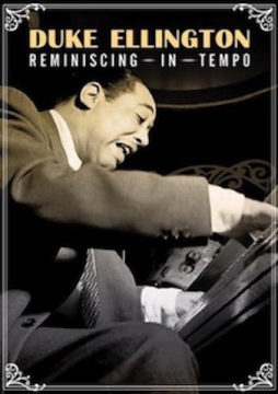 Ellington, Duke - Reminiscing In Tempo - DVD