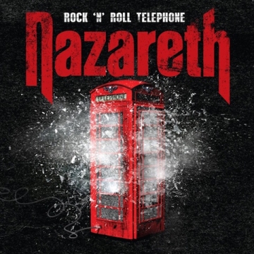 Nazareth: Rock 'n' Roll Telephone - CD