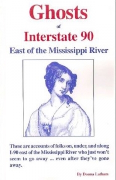 Ghosts of Interstate 90 : East of the Mississippi River - Softcover