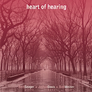 Heart of Hearing - CD