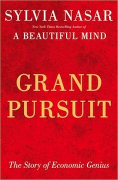 Grand Pursuit: The Story of Economic Genius - Hardcover