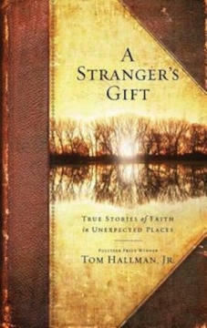 A Stranger's Gift - Hardcover