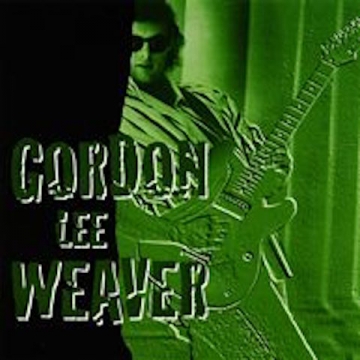 Gordon Lee Weaver - CD
