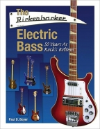 The Rickenbacker Electric Bass: 50 Years as Rock's Bottom
